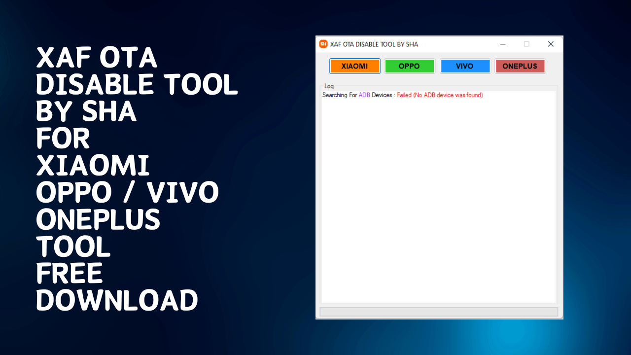 Xaf ota disable tool by sha latest version free download