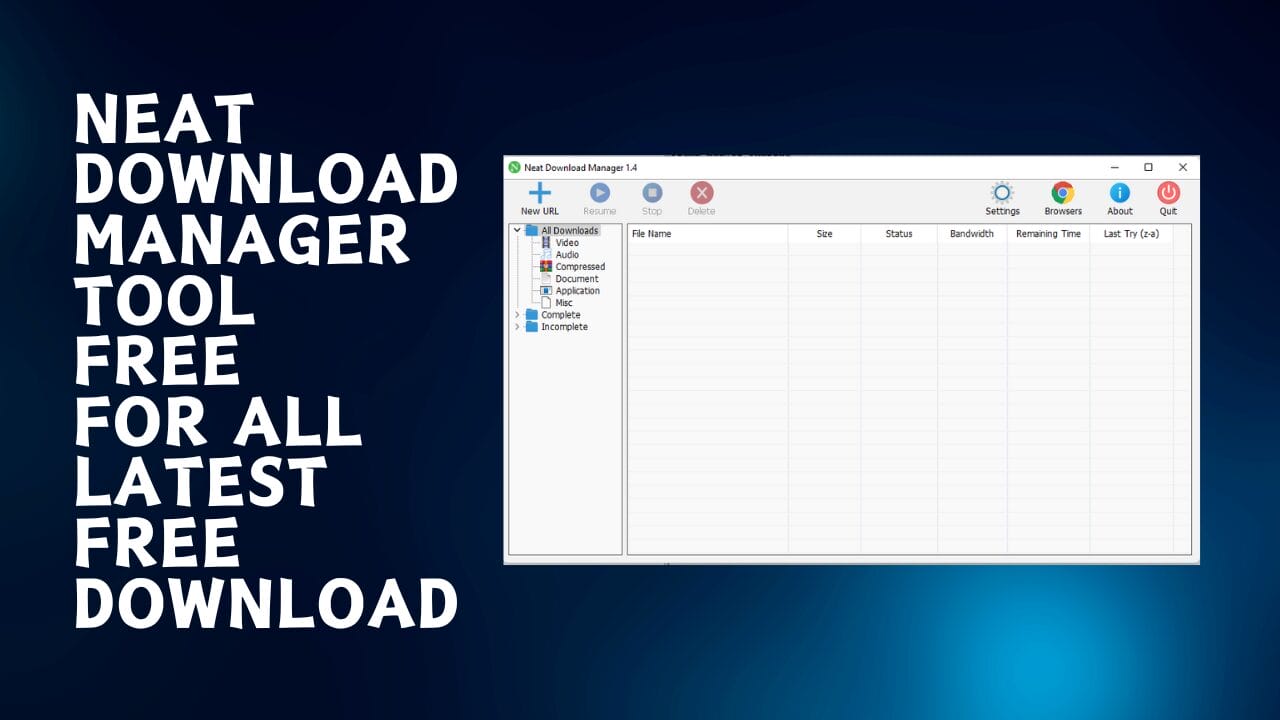Neat Download Manager Tool Latest Version Free Download
