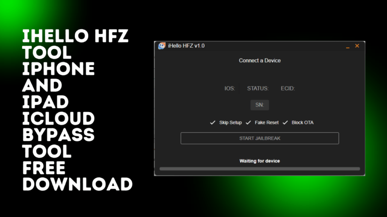 IHello HFZ Tool V1.3 IPhone And IPad ICloud Bypass Tool