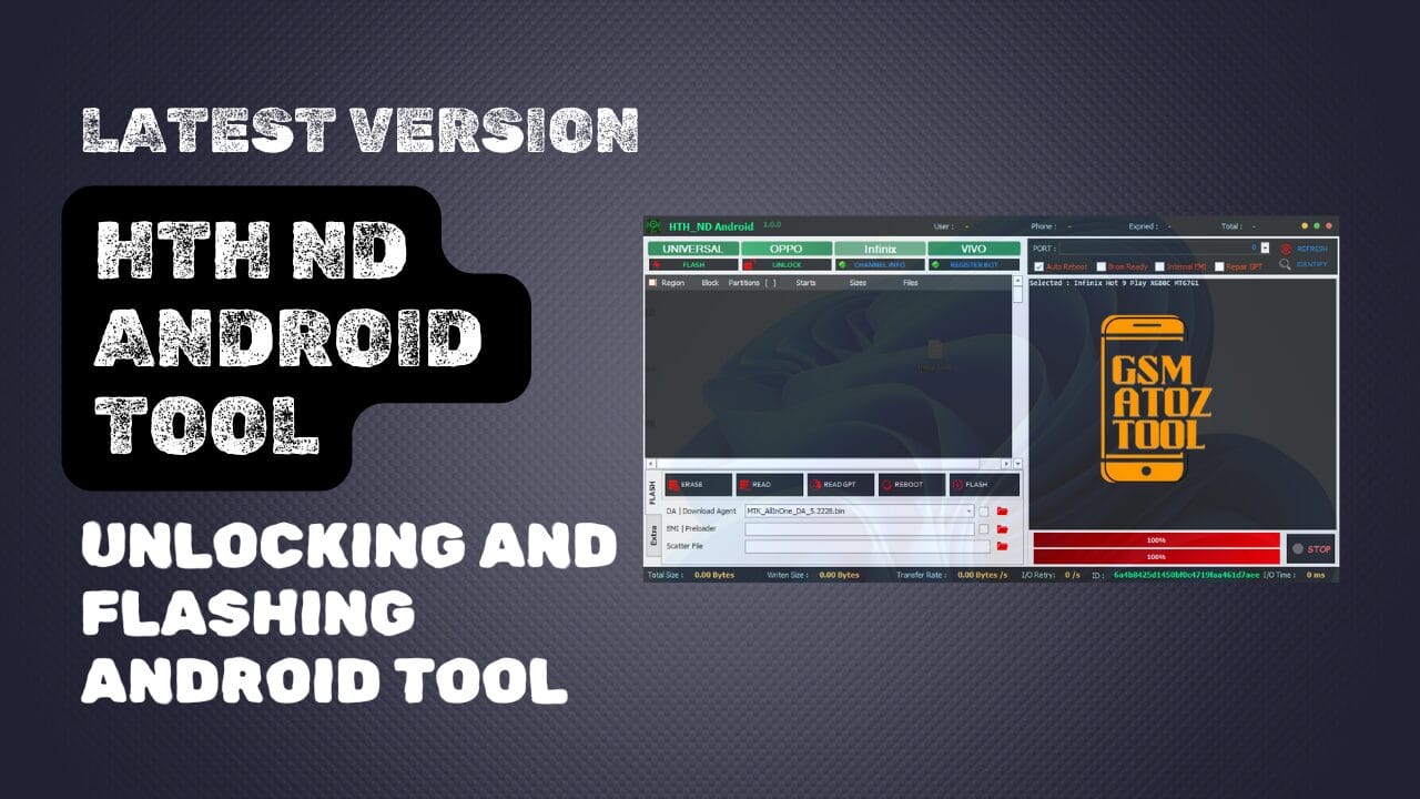 Hth nd android tool v1. 0. 0 universal oppo vivo infinix smart flash Hth nd android tool v1. 0. 0 universal oppo vivo infinix smart flash