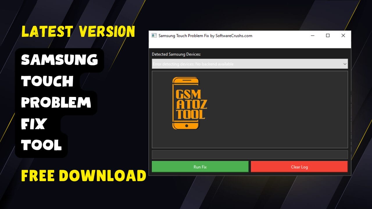 Samsung touch problem fix tool