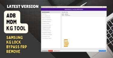Adb mdm kg tool samsung kg lock bypass and frp remove options.