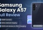 Samsung galaxy a57 full review thumbnail showing the phone in navy color from rear and front angles with key specs highlighted including 50mp camera 120hz amoled display and 5000mah battery with 45w charging